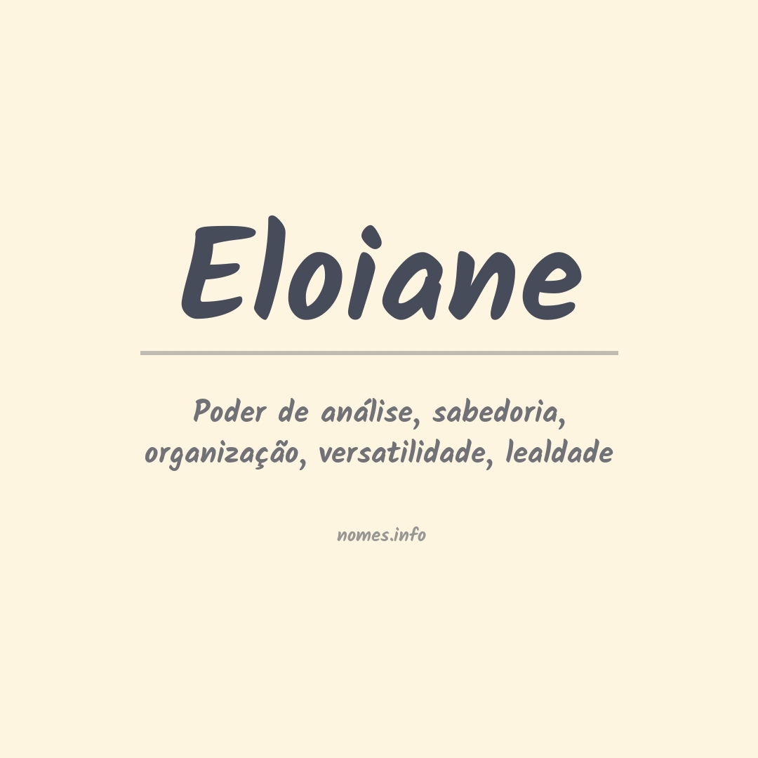 Significado do nome Eloiane