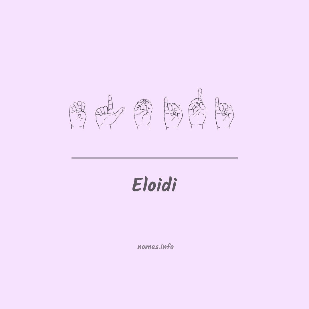 Eloidi em Libras