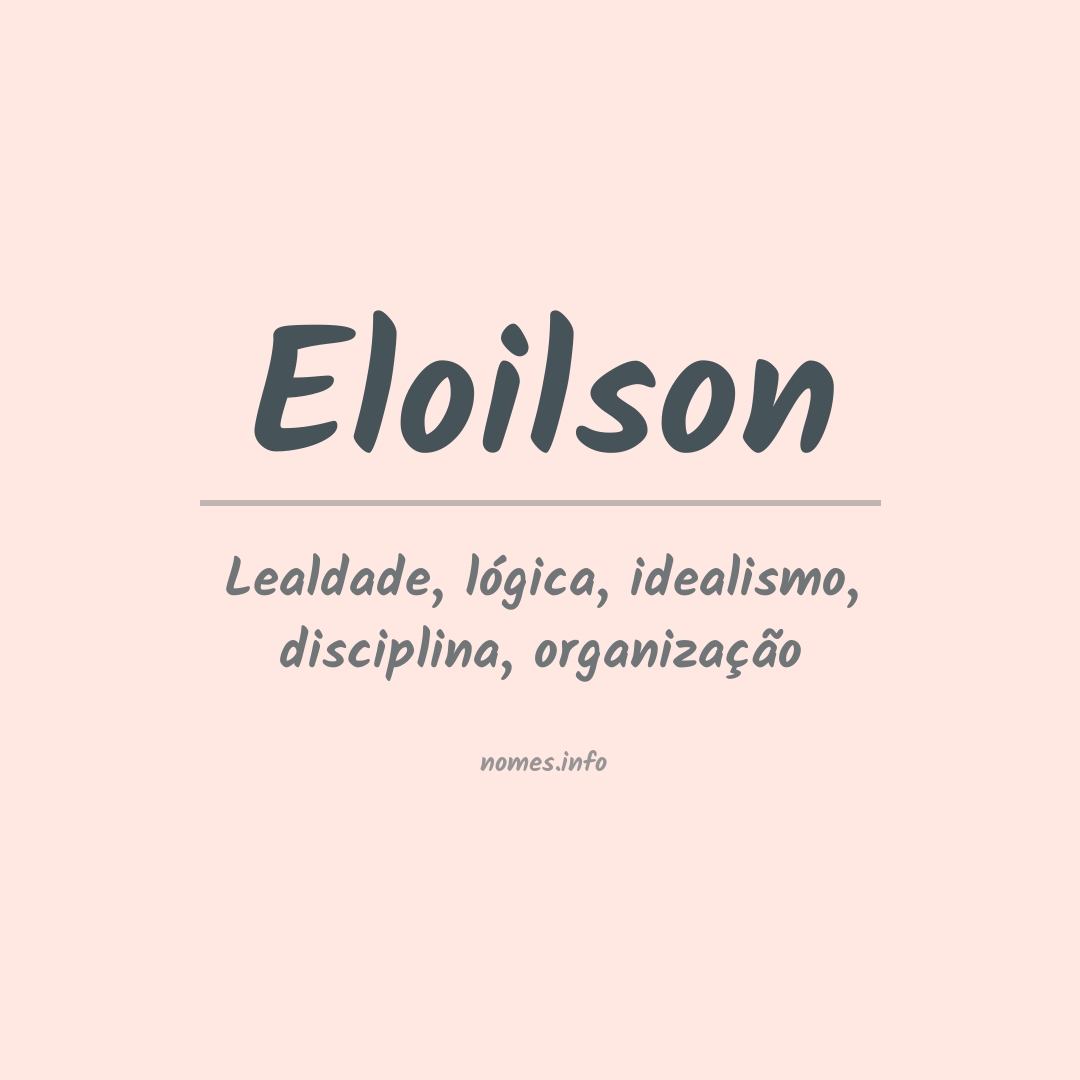 Significado do nome Eloilson