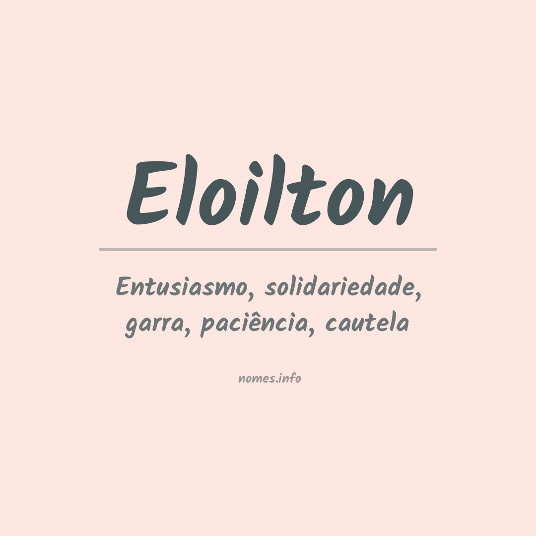 Significado do nome Eloilton
