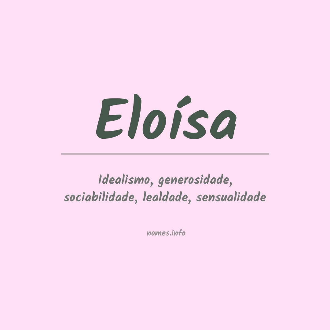 Significado do nome Eloísa