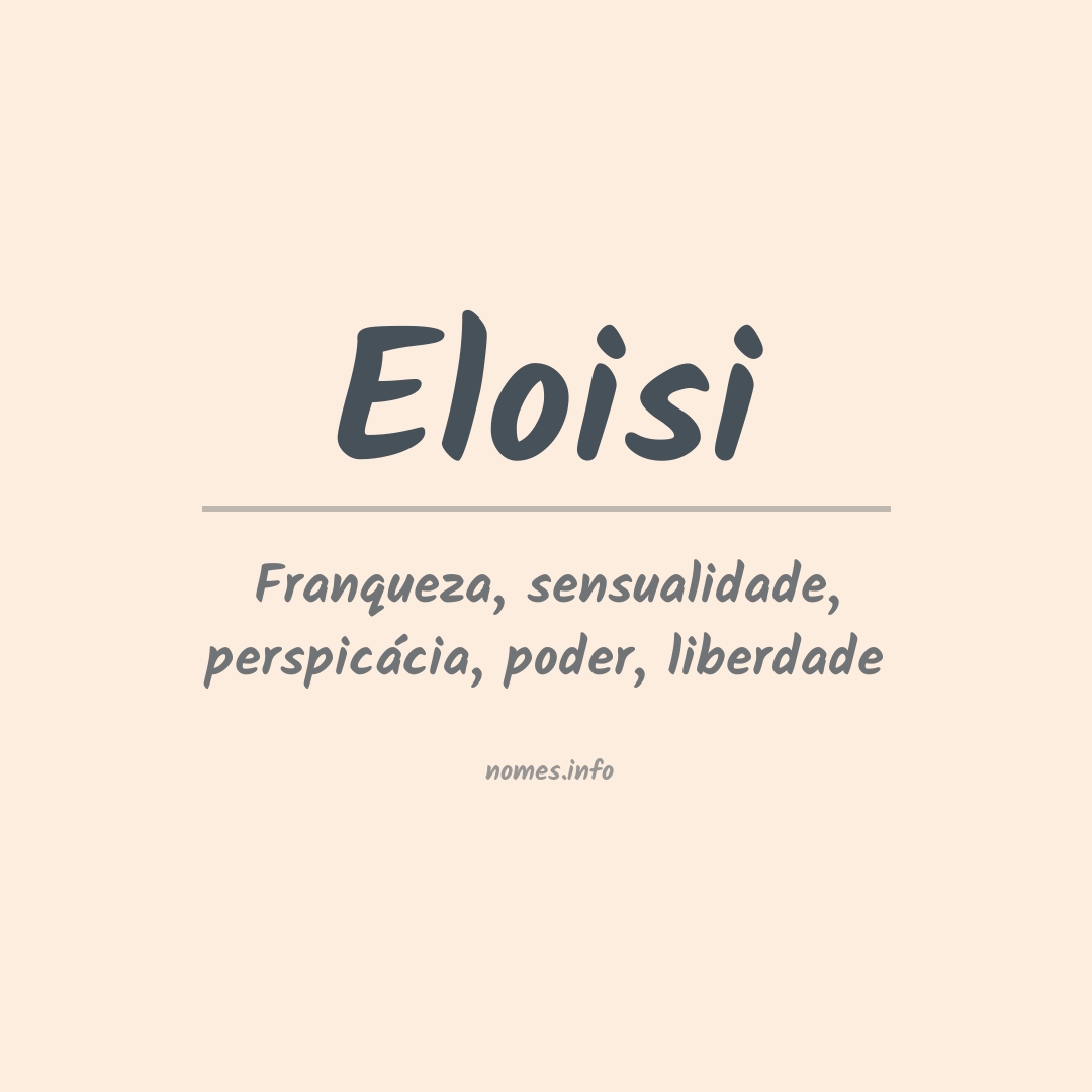 Significado do nome Eloisi