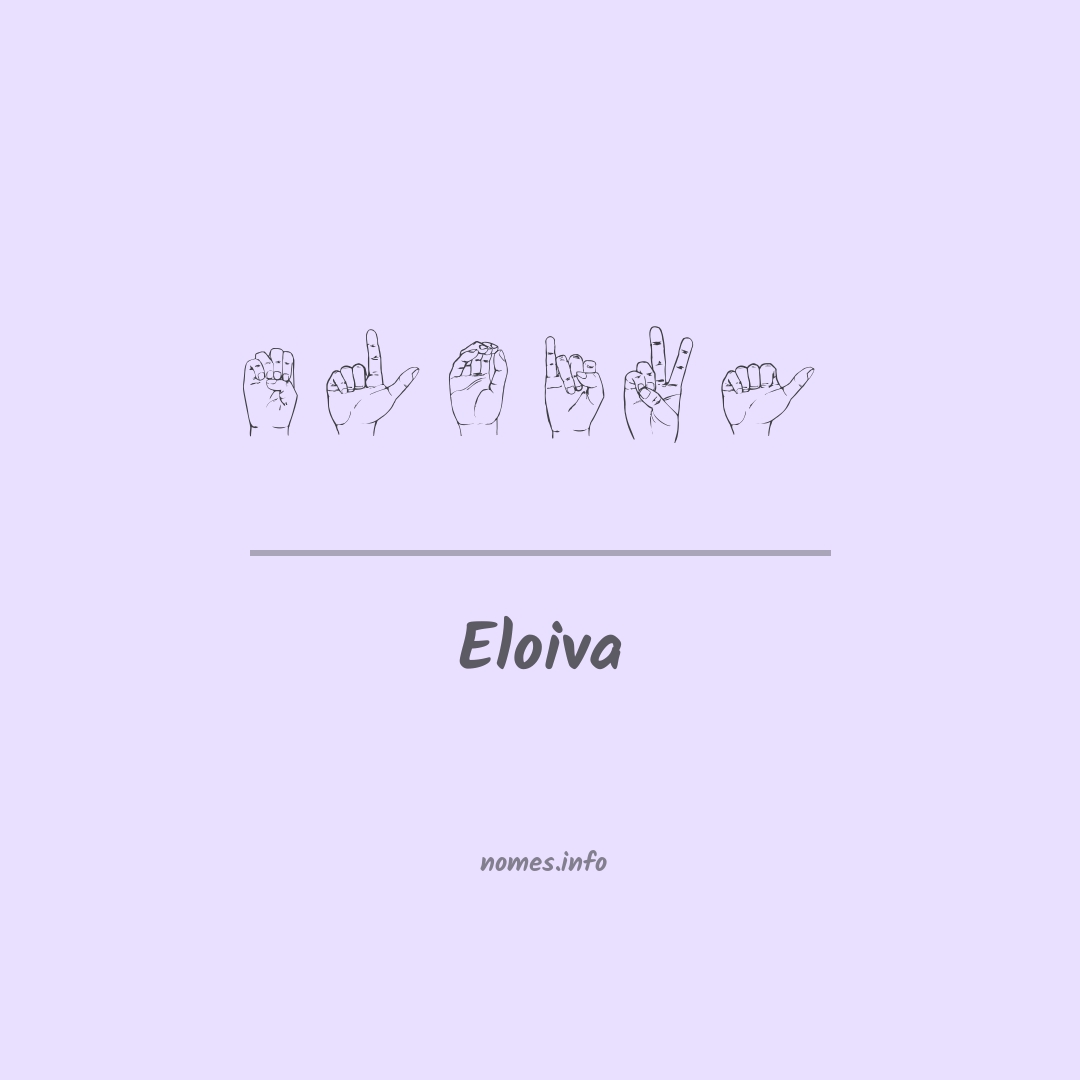 Eloiva em Libras