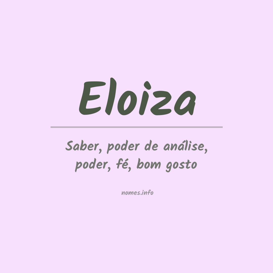 Significado do nome Eloiza