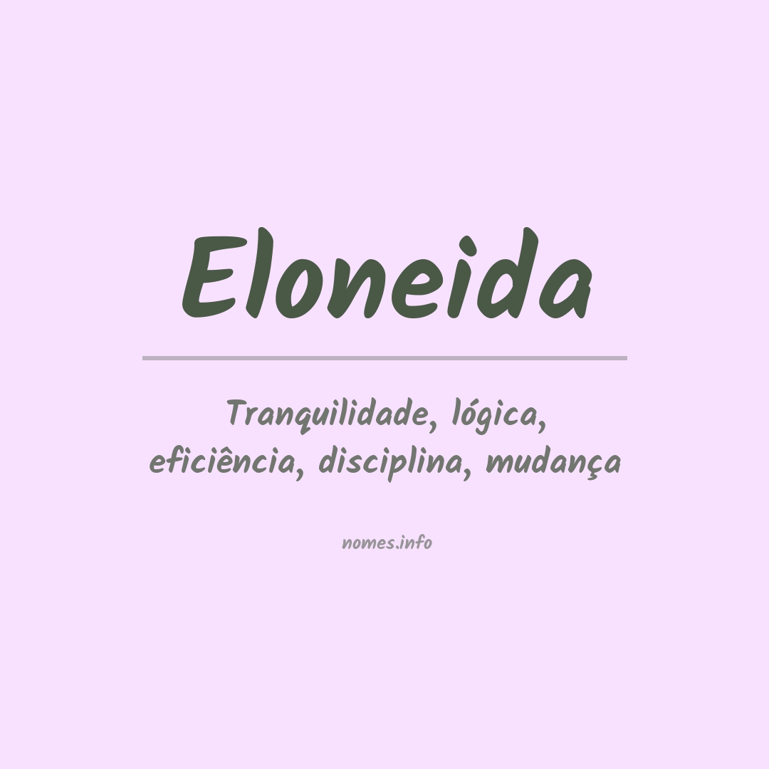 Significado do nome Eloneida