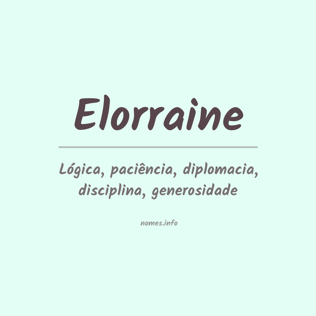 Significado do nome Elorraine