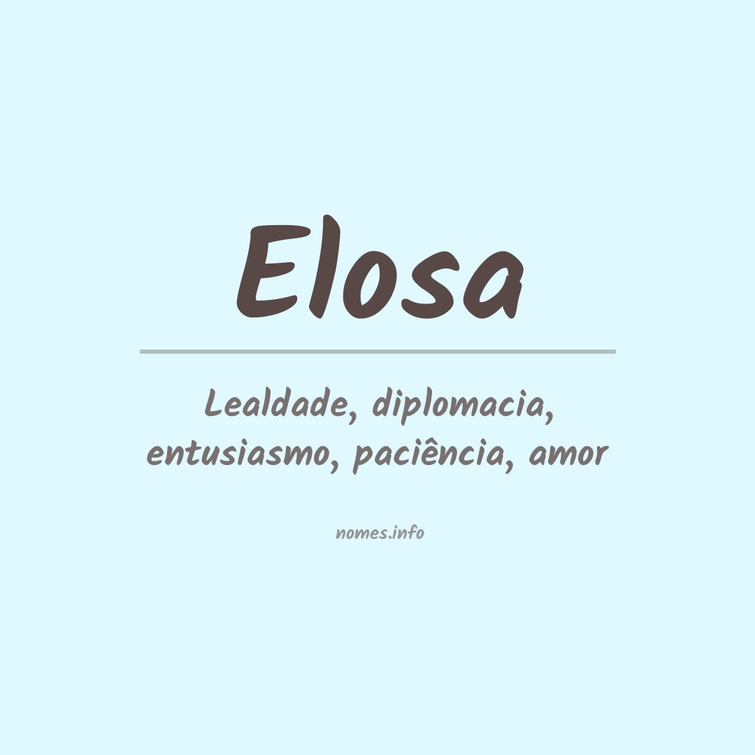 Significado do nome Elosa