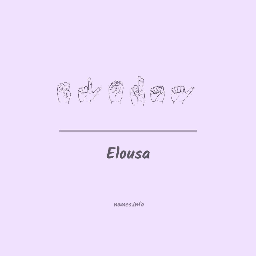Elousa em Libras
