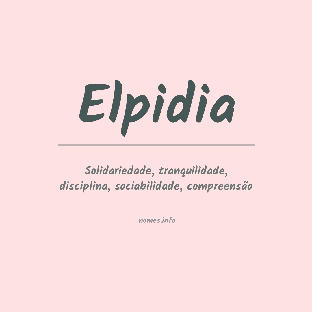 Significado do nome Elpidia