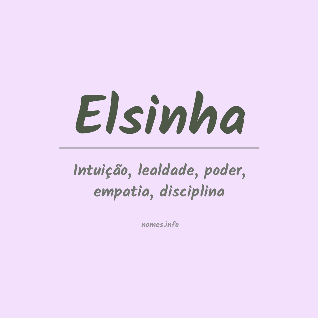 Significado do nome Elsinha
