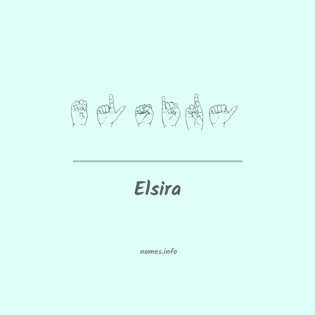 Elsira em Libras