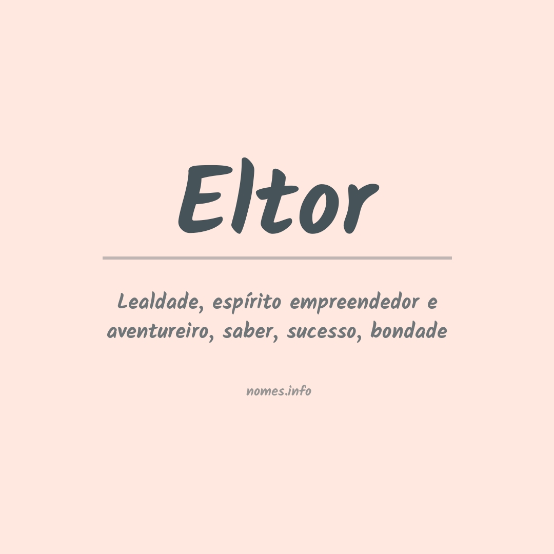 Significado do nome Eltor