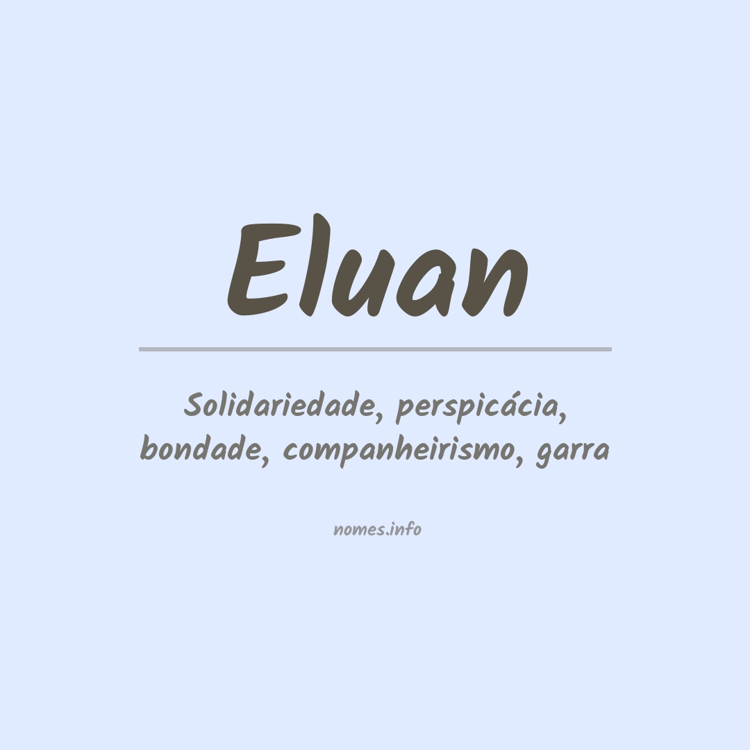 Significado do nome Eluan