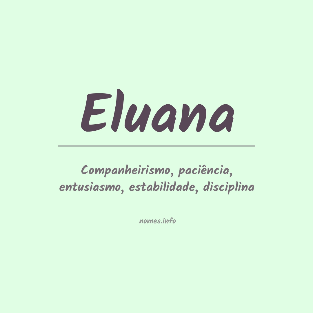 Significado do nome Eluana
