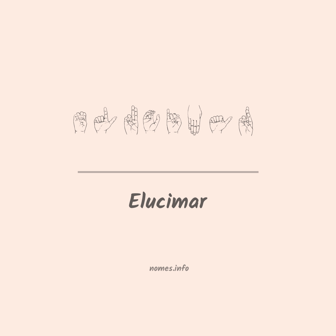 Elucimar em Libras