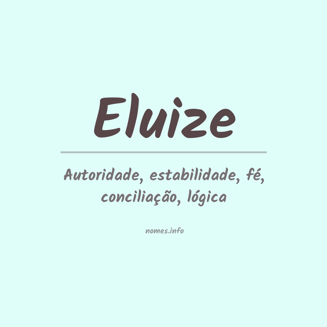 Significado do nome Eluize