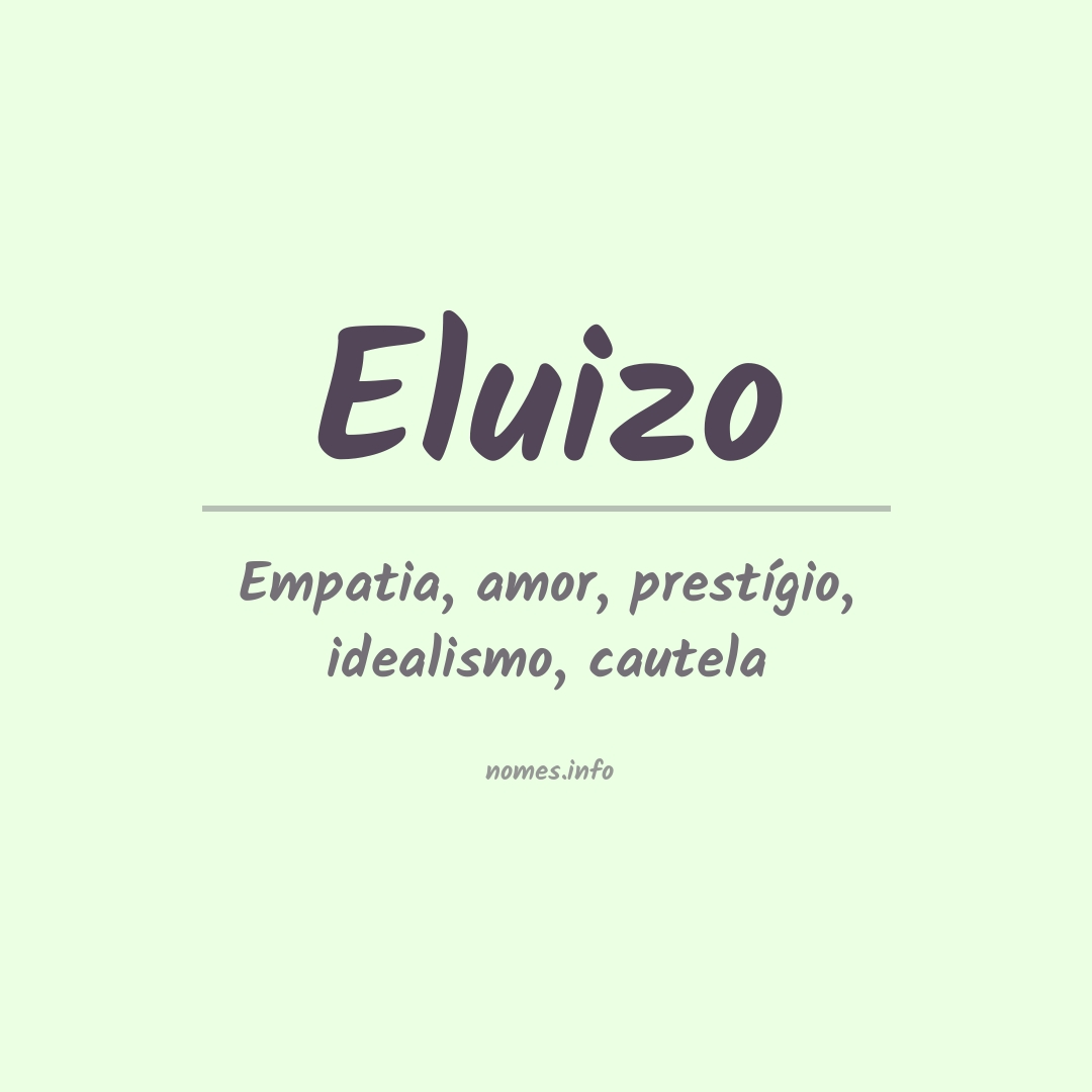 Significado do nome Eluizo