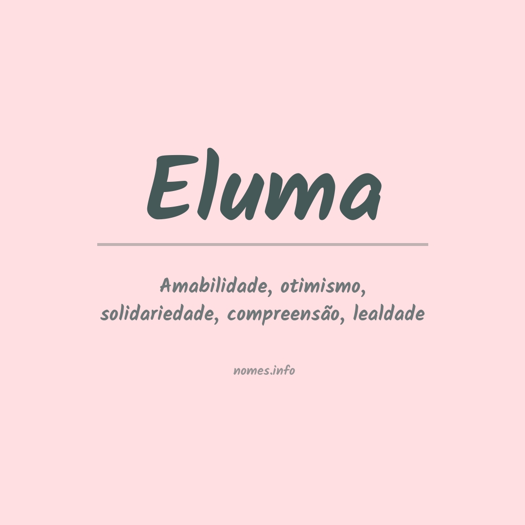 Significado do nome Eluma