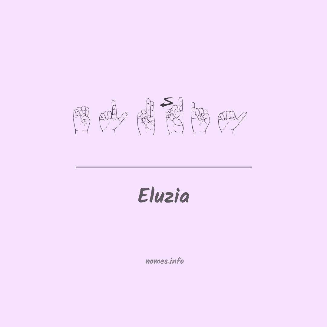 Eluzia em Libras