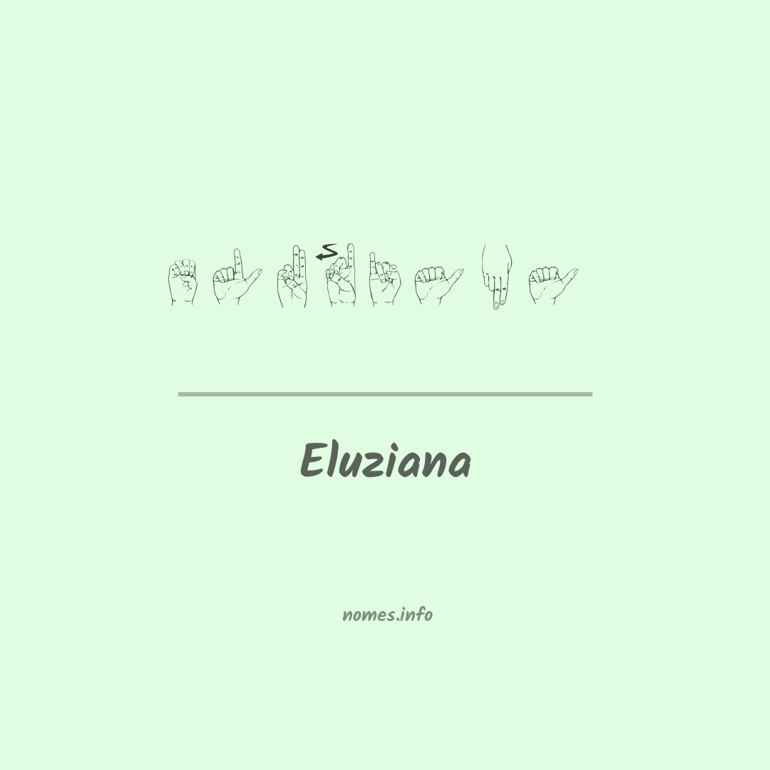 Eluziana em Libras