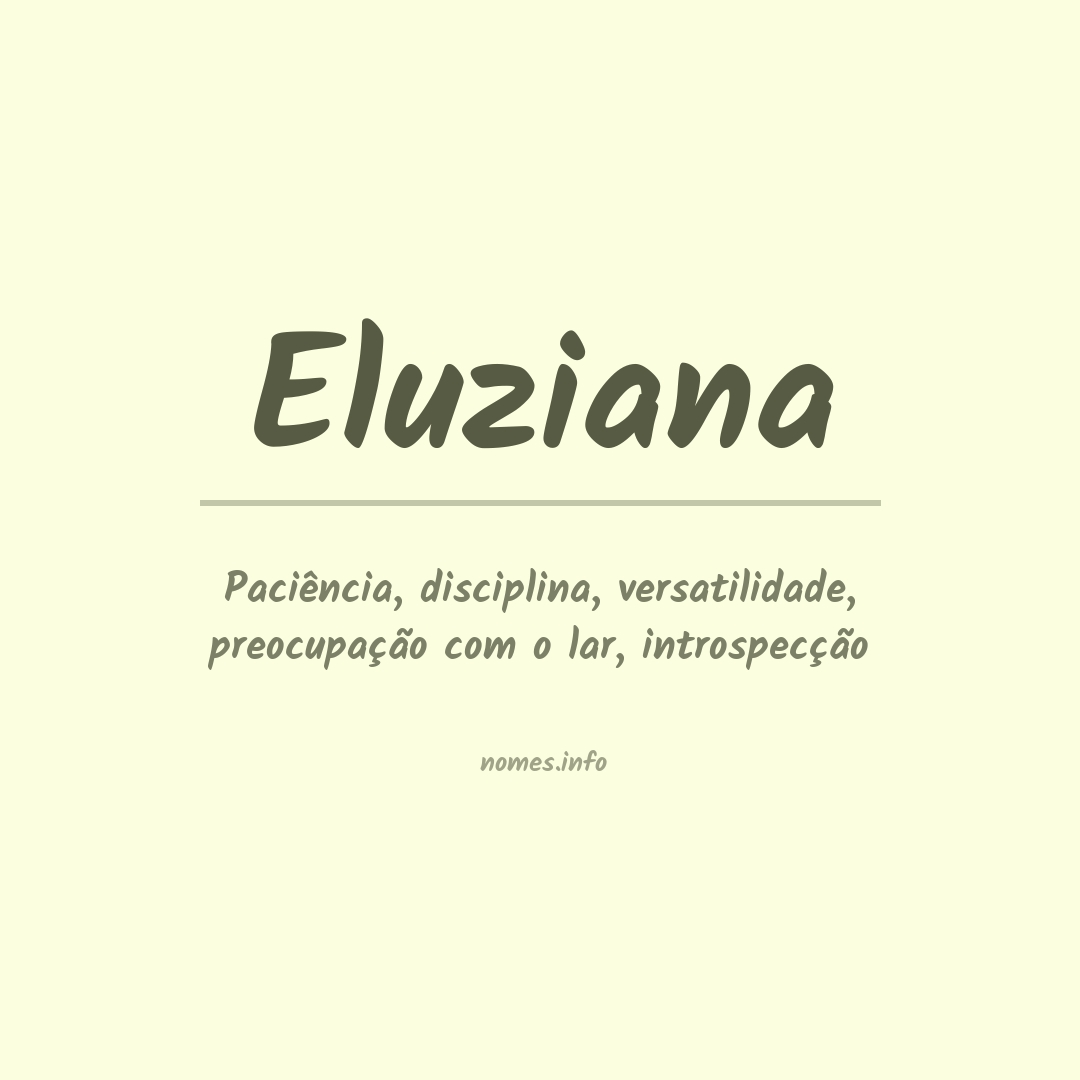 Significado do nome Eluziana