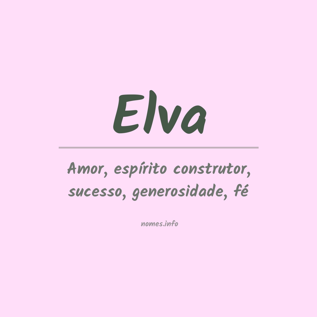 Significado do nome Elva