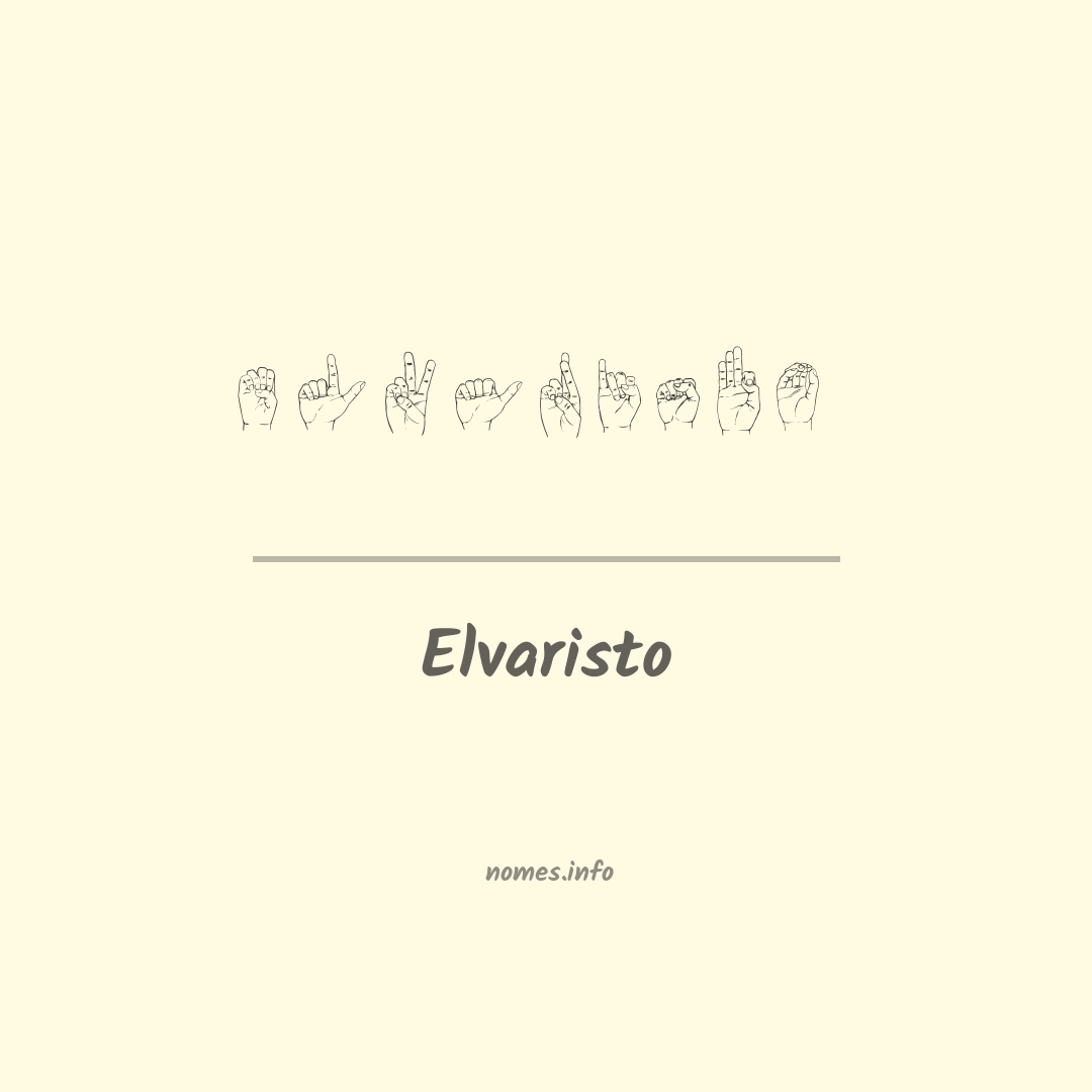 Elvaristo em Libras