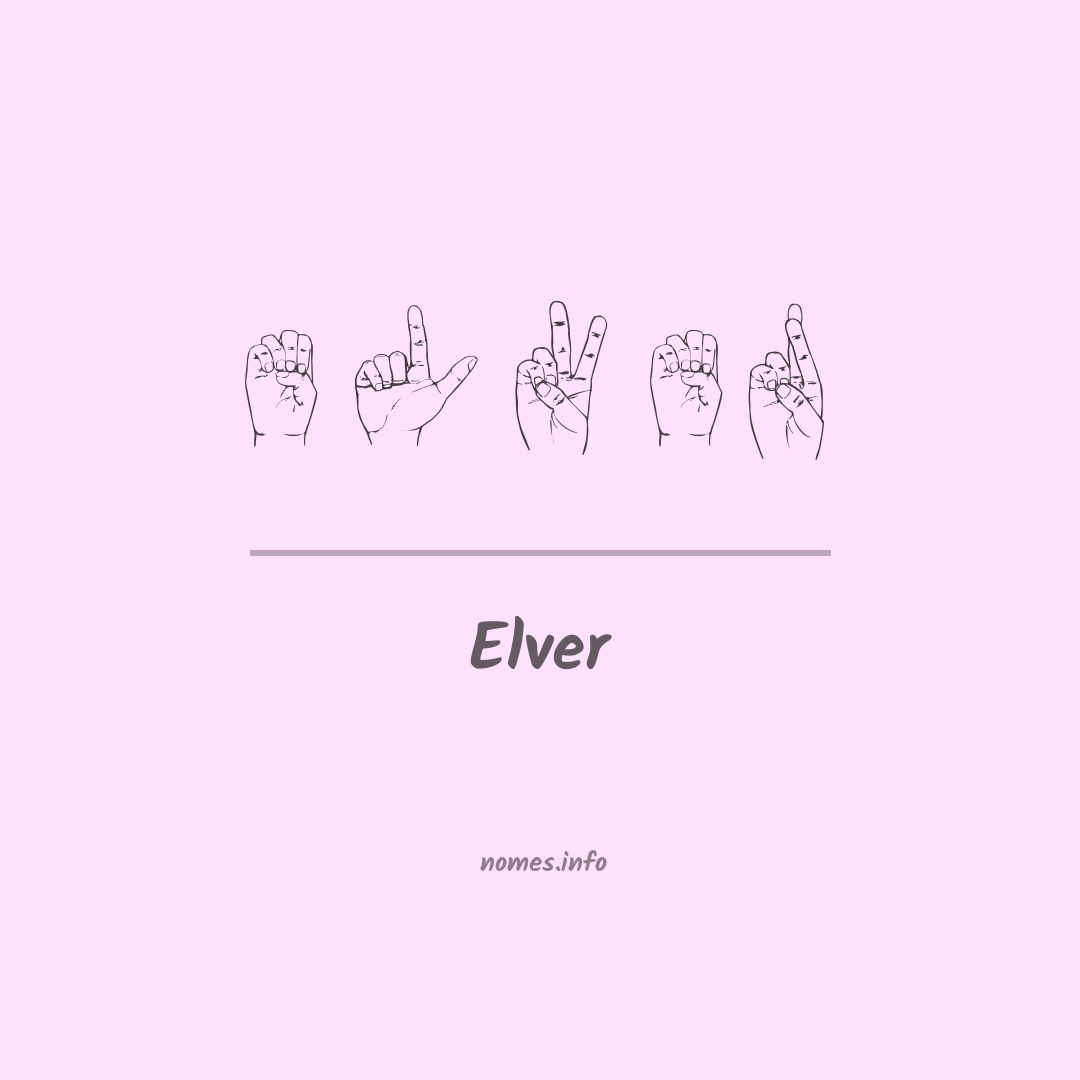 Elver em Libras
