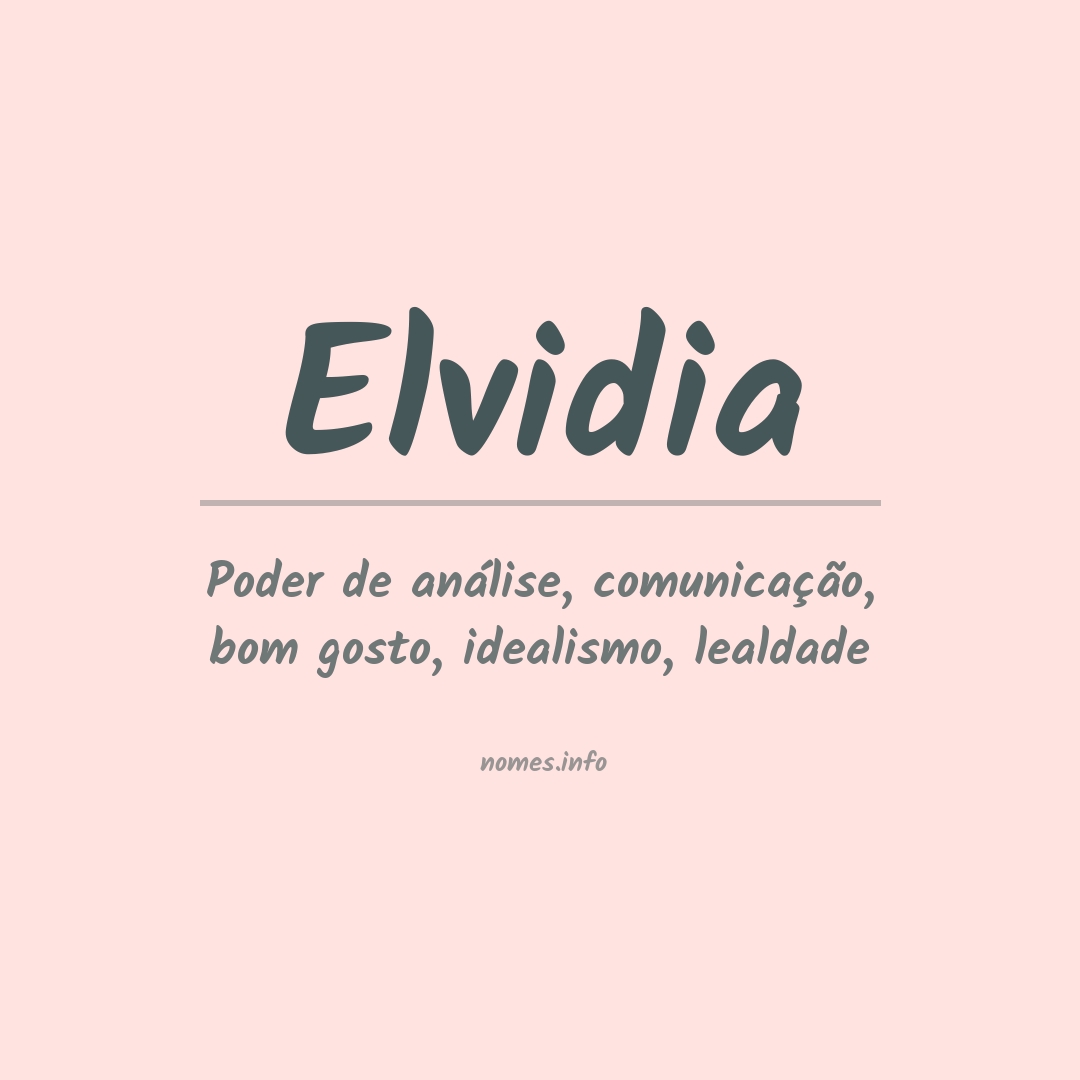 Significado do nome Elvidia