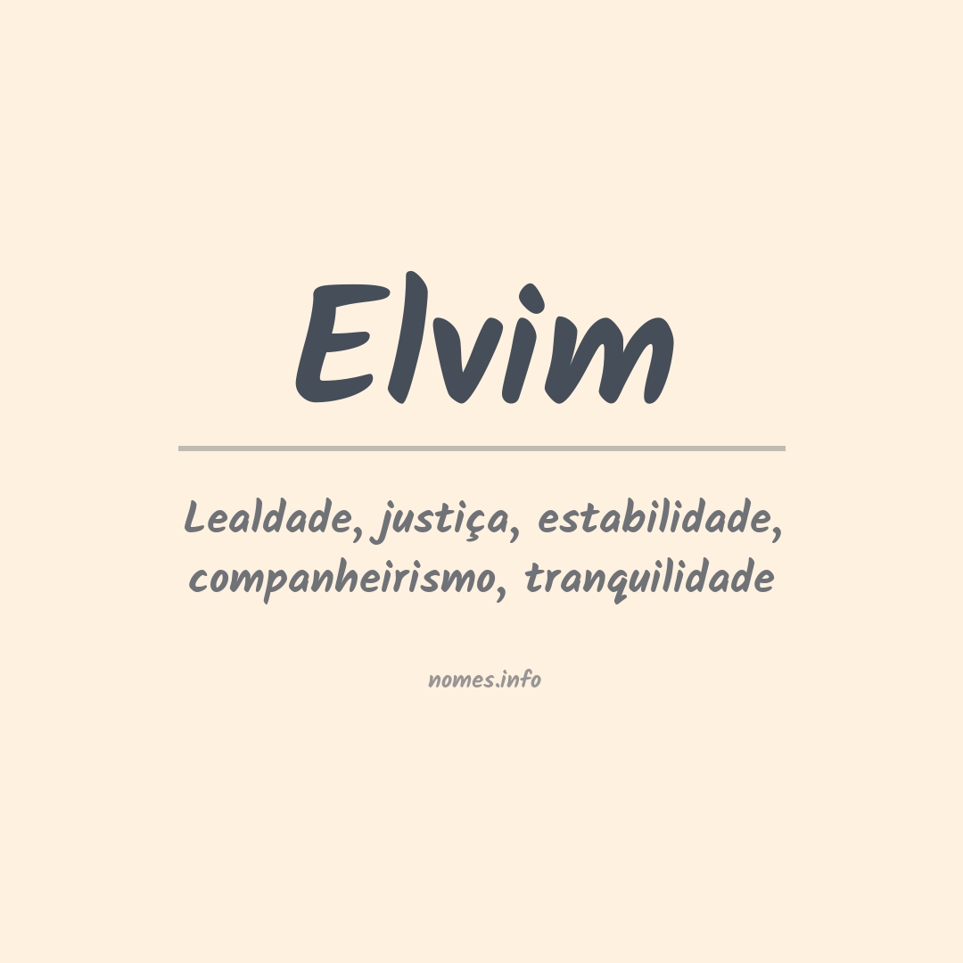 Significado do nome Elvim