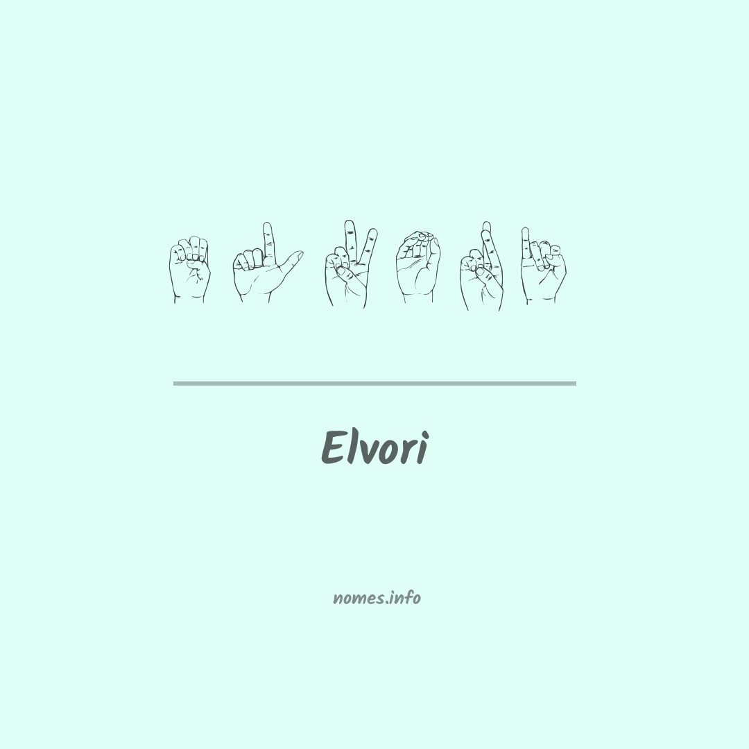 Elvori em Libras