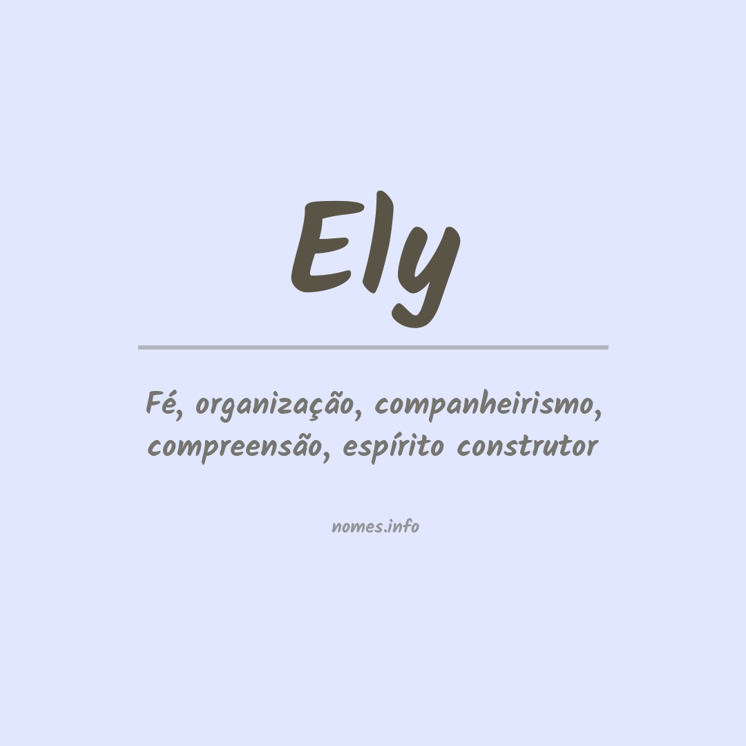 Significado do nome Ely