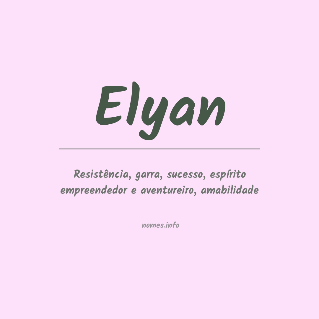 Significado do nome Elyan