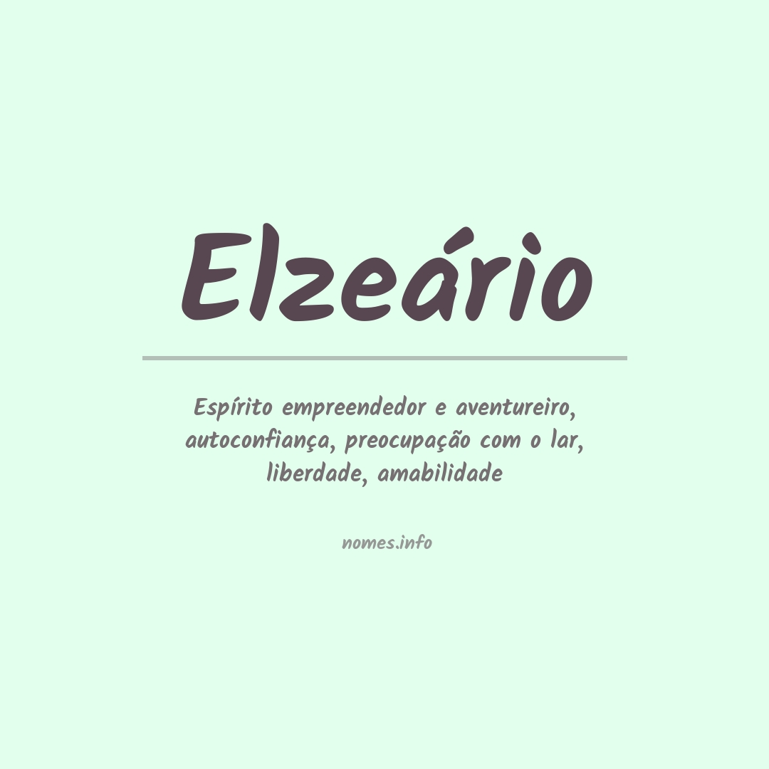 Significado do nome Elzeário