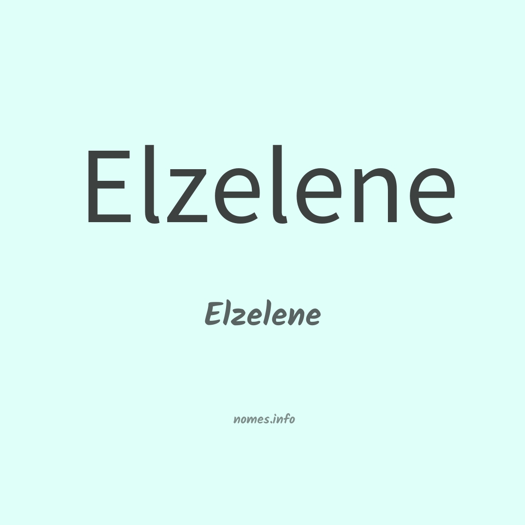 Elzelene em chinês