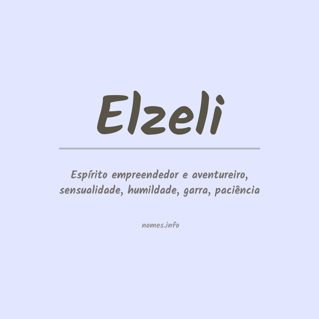 Significado do nome Elzeli