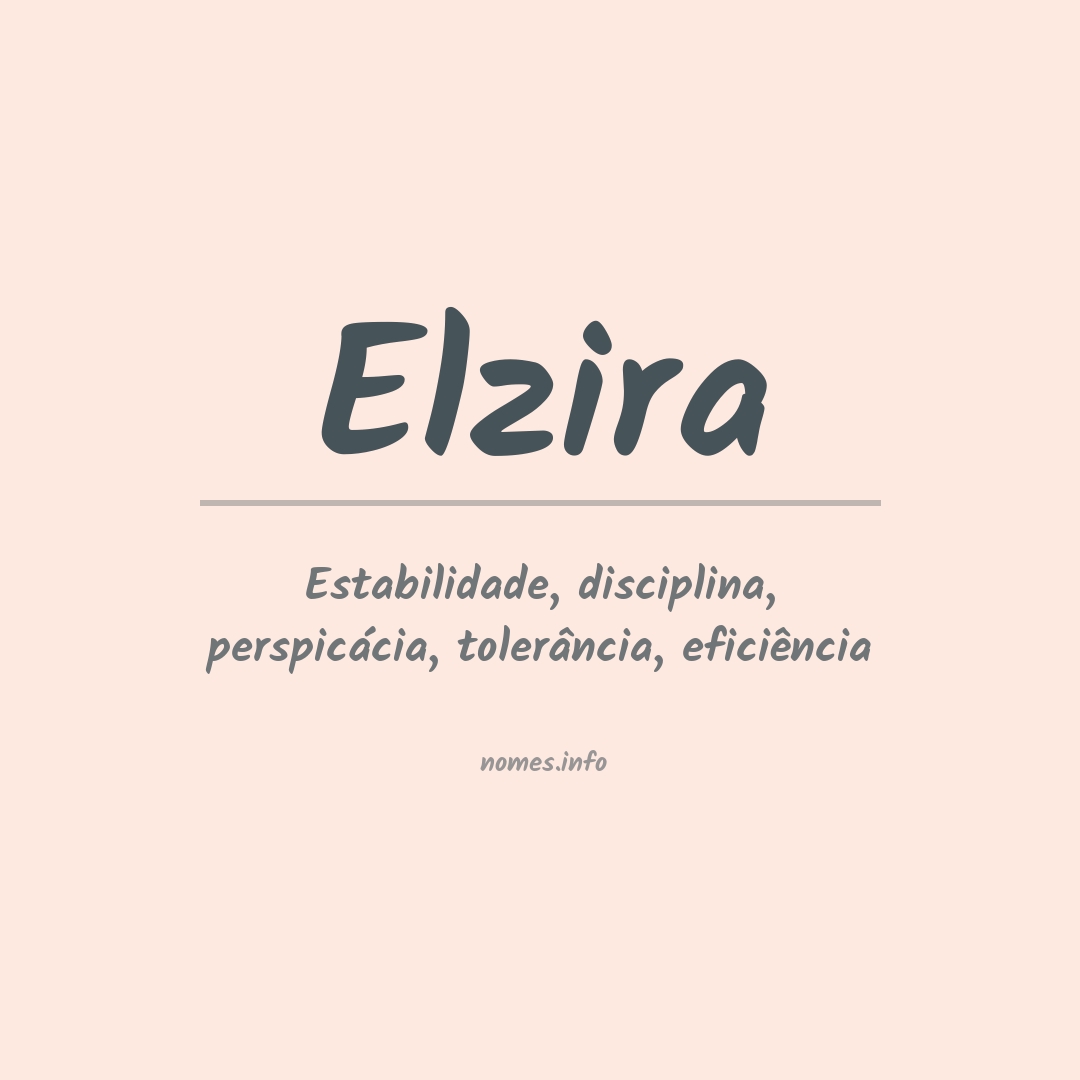 Significado do nome Elzira