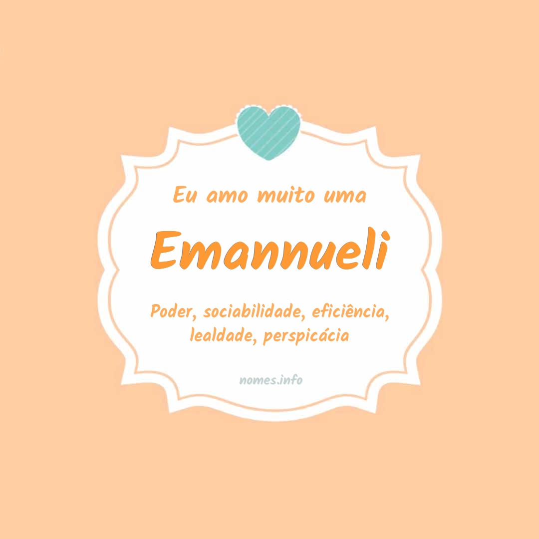 Eu amo muito Emannueli