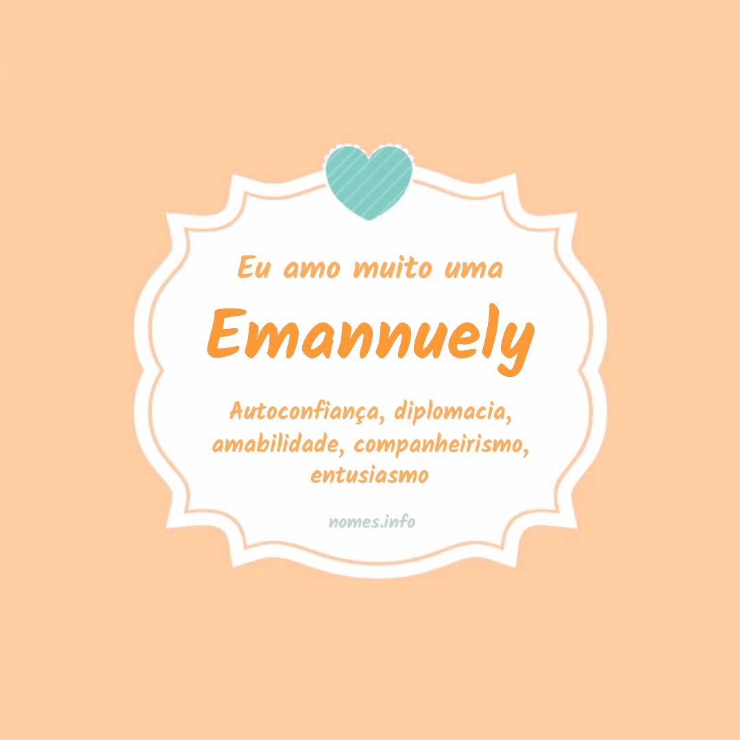 Eu amo muito Emannuely