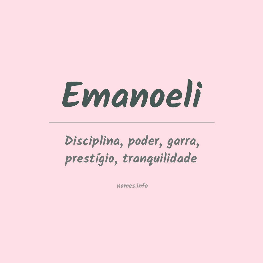 Significado do nome Emanoeli
