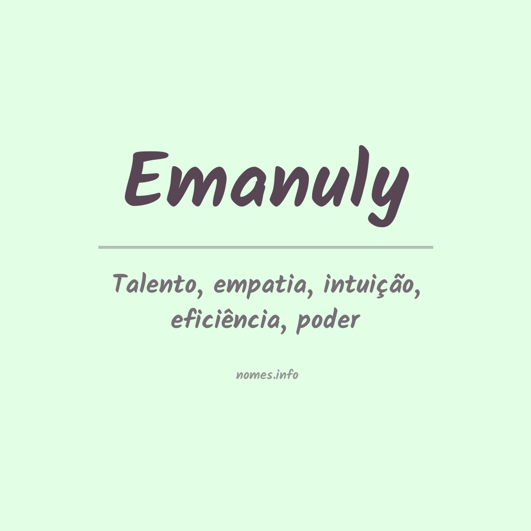 Significado do nome Emanuly