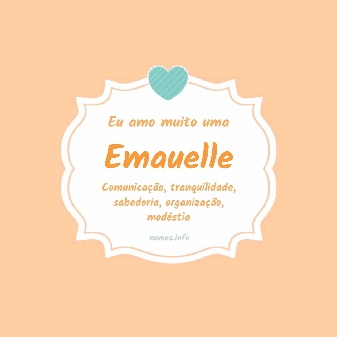 Eu amo muito Emauelle