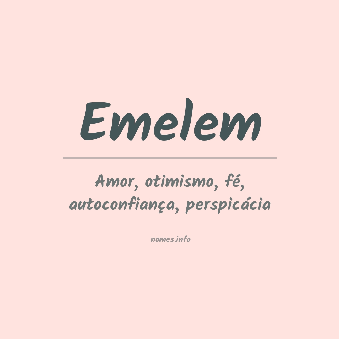 Significado do nome Emelem