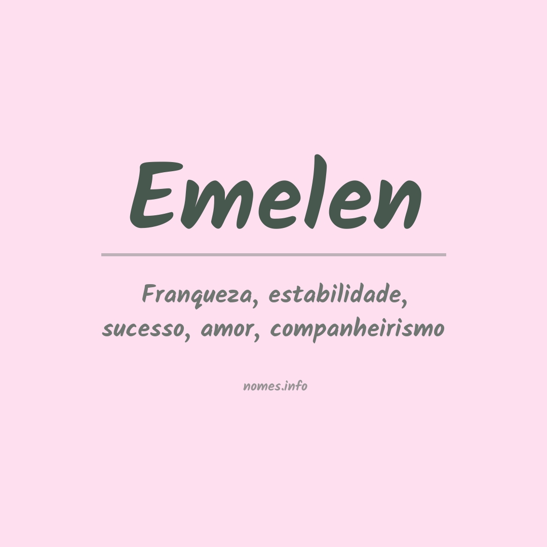 Significado do nome Emelen