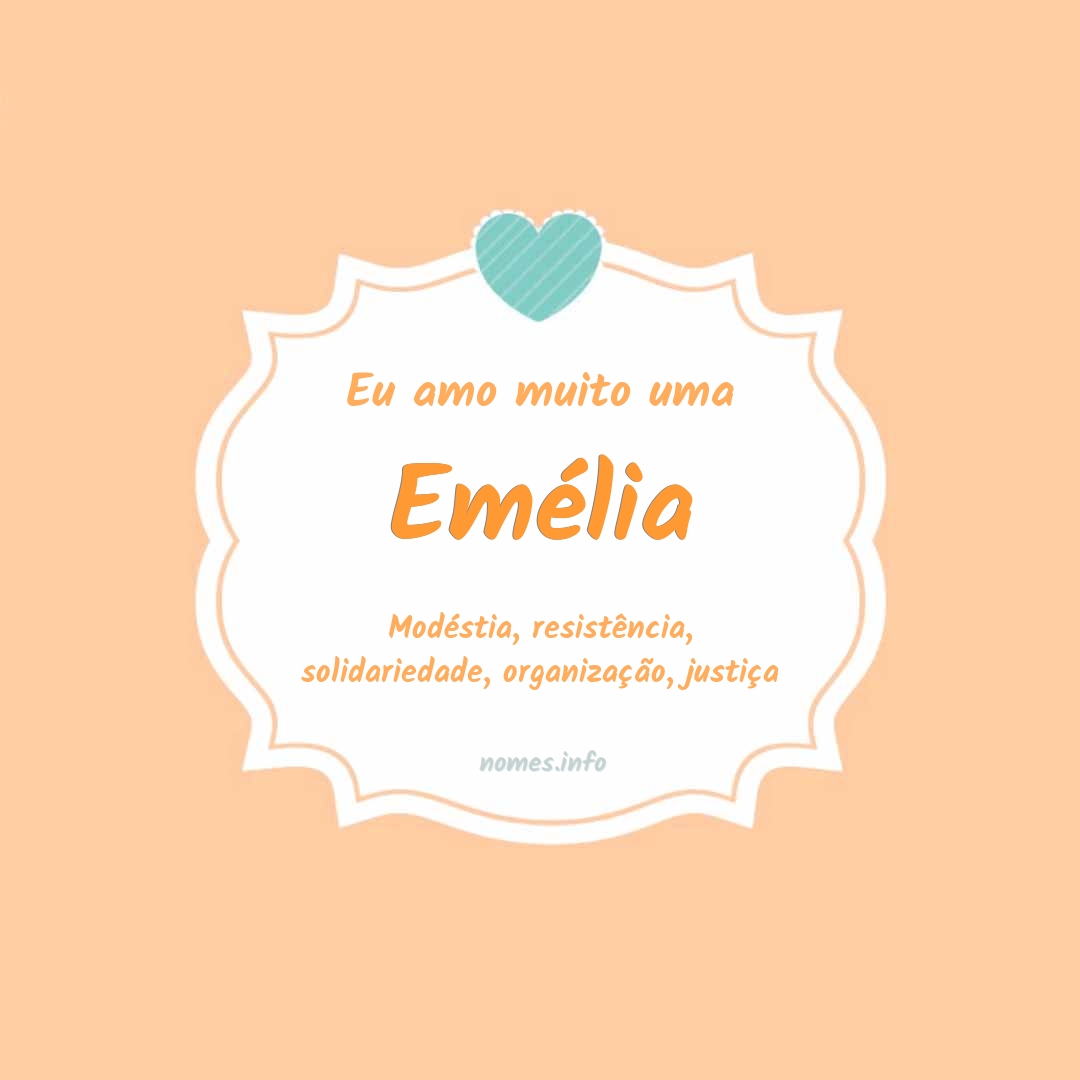 Eu amo muito Emélia