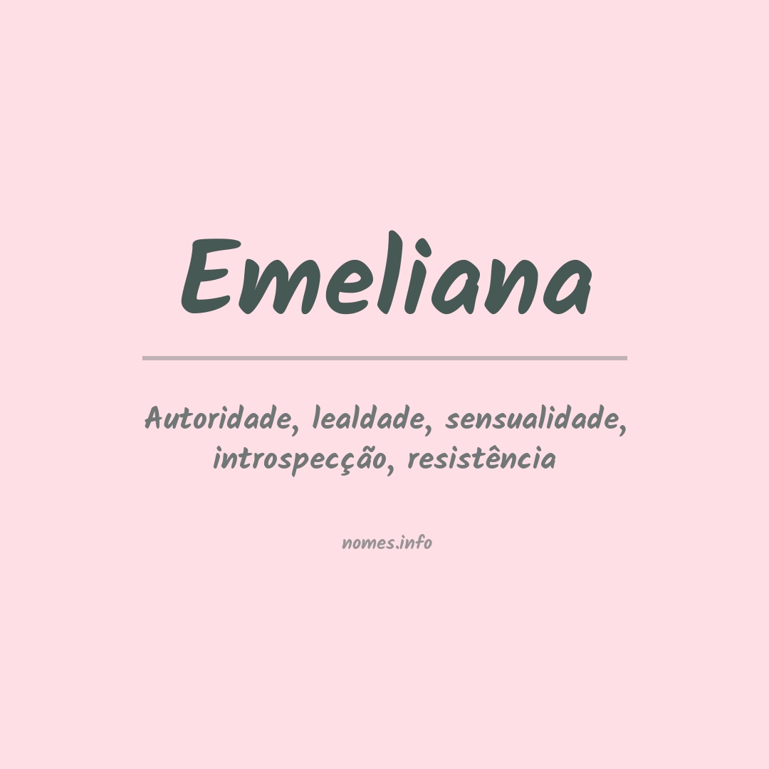 Significado do nome Emeliana