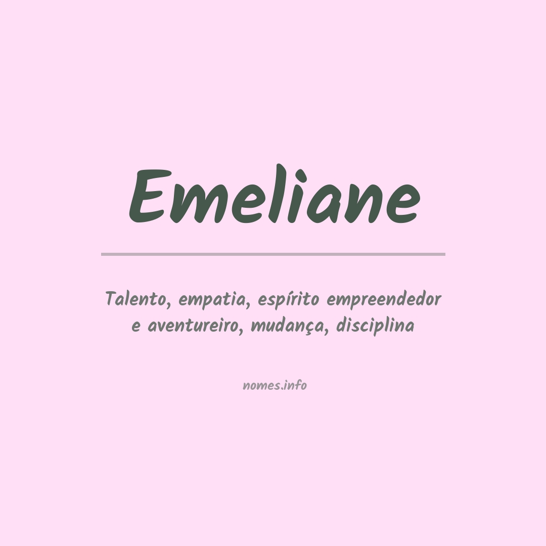 Significado do nome Emeliane