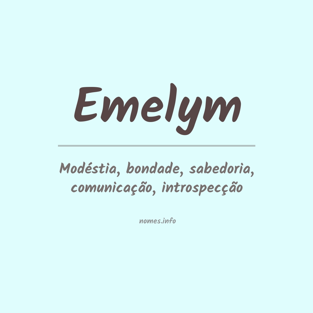 Significado do nome Emelym