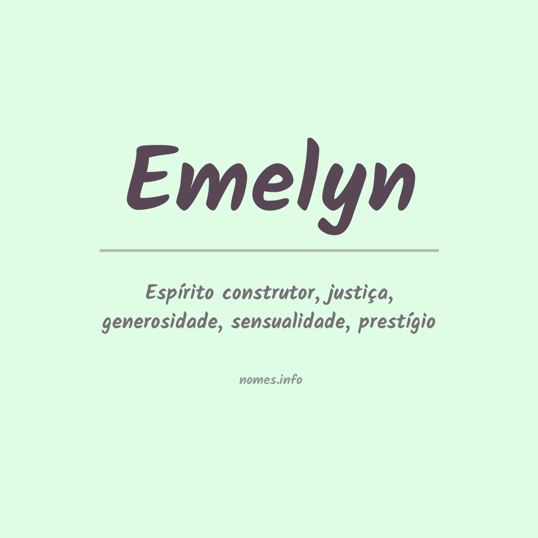 Significado do nome Emelyn