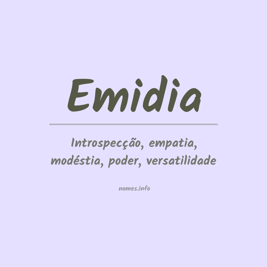 Significado do nome Emidia